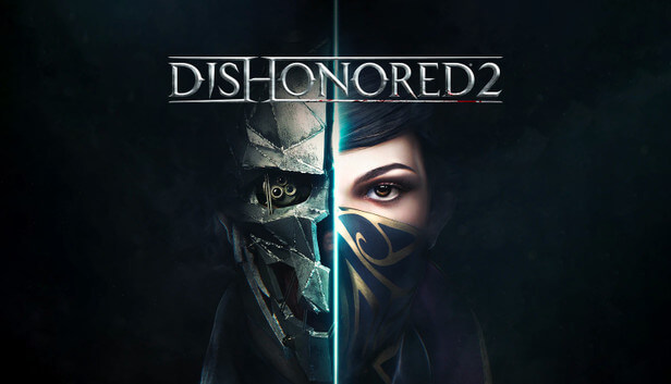 Disohonored 2